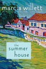 Marcia Willett - The Summer House