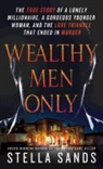 Sands, Stella Sands - Wealthy Men Only