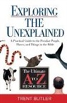 Dr Trent Butler, Trent Butler, Trent C. Butler, Trent Ph. D. Butler - Exploring the Unexplained