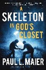 Paul L Maier, Paul L. Maier - A Skeleton in God's Closet