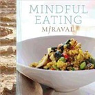 Miraval, . Miraval - Mindful Eating
