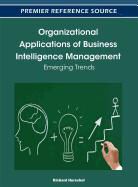 Richard T. Herschel - Organizational Applications of Business Intelligence Management