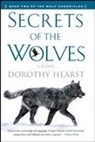 Dorothy Hearst - Secrets of the Wolves