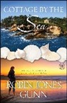 Robin Jones Gunn - Cottage by the Sea
