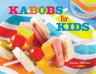 Janna Devore, Jenne DeVore - Kabobs for Kids
