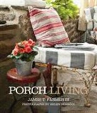 James Farmer, James T Farmer, James T. Farmer, Helen Norman, Helen Norman - Porch Living