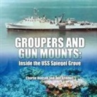 Don Altemus, Charlie Hudson - Groupers and Gun Mounts