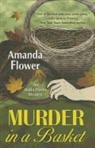 Amanda Flower - Murder in a Basket