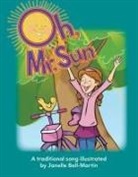 Janelle Bell-Martin, Janelle Bell-Martin - Oh, Mr. Sun