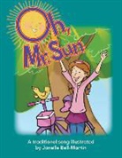 Janelle Bell-Martin - Oh, Mr. Sun