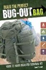 Creek Stewart, Jacqueline Musser, Creek Stewart, Jacqueline Musser - Build the Perfect Bug Out Bag