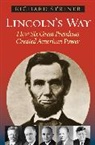 Richard Striner, Richard Striner Striner, Striner Richard - Lincoln''s Way