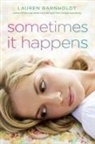 Lauren Barnholdt - Sometimes It Happens