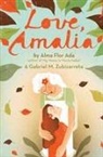 Alma Flor Ada, Alma Flor/ Zubizarreta Ada, Gabriel M Zubizarreta, Gabriel M. Zubizarreta - Love, Amalia