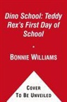 Bonnie Williams, Bonnie/ Gordon Williams, John Gordon - Dino School