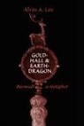 Alvin Lee, Alvin A Lee, Alvin A. Lee, Dr Alvin (Deakin University Lee - Gold-Hall and Earth-Dragon