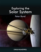Peter Bond - Exploring the Solar System