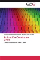 Juan Barattini, Prof Barattini, Profesor Juan Barattini, Javiera Emili Del Campo Zaldívar, Javiera Emilia Del Campo Zaldívar - Actuación Cómica en Chile