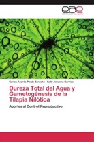 Kelly Johann Barrios, Kelly Johanna Barrios, Carlos André Pardo Zarache, Carlos Andrés Pardo Zarache - Dureza Total del Agua y Gametogénesis de la Tilapia Nilótica