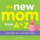 Dan Consiglio - The New Mom from a to Z