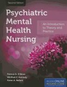 &amp;apos, Karen A. Ballard, Patricia G. Kennedy brien, Winifred Z. Kennedy, O&amp;apos, Patricia G. O'Brien... - Psychiatric Mental Health Nursing