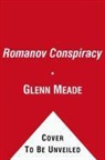 Glenn Meade - Romanov Conspiracy