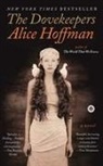 Alice Hoffman - The Dovekeepers