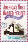 Ron Douglas - America's Most Wanted Recipes Just Desserts