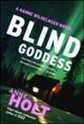 Anne Holt, Anne/ Geddes Holt - Blind Goddess