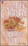 Judith brien, O&amp;apos, Judith O'Brien - The Forever Bride