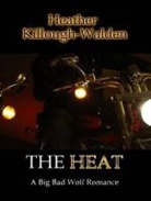 Heather Killough-Walden - The Heat (Audio book)