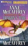 Anne McCaffrey and Todd McCaffrey, Anne McCaffrey, Todd McCaffrey, Todd J. McCaffrey, Emily Durante - Dragon's Time (Audio book)