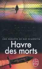 Patricia Cornwell - Havre des morts. Bastard, französische Ausgabe