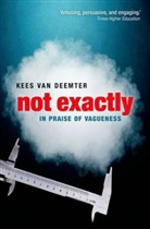 Kees Van Deemter, Kees van Deemter, Kees (Reader in Computing Science van Deemter - Not Exactly
