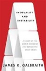 James K. Galbraith, James Kenneth Galbraith - Inequality and Instability