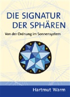 Hartmut Warm - Die Signatur der Sphären