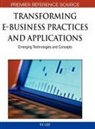 In Lee - Transforming E-Business Practices and Applications