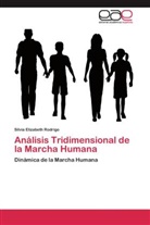 Silvia Elizabeth Rodrigo - Análisis Tridimensional de la Marcha Humana