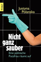 Justyna Polanska - Nicht ganz sauber