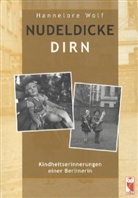 Hannelore Wolf - Nudeldicke Dirn
