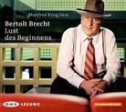 Bertolt Brecht, Manfred Krug - Lust des Beginnens, 1 Audio-CD (Audio book)