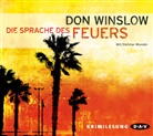 Don Winslow, Dietmar Wunder - Die Sprache des Feuers, 6 Audio-CDs (Hörbuch)