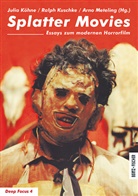 Köhn, Julia Köhne, Kuschk, Ralp Kuschke, Ralph Kuschke, Meteling... - Splatter Movies