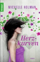 Michelle Holman - Herzkurven