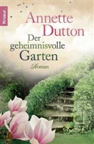 Annette Dutton - Der geheimnisvolle Garten