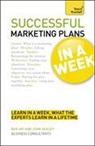 Jay, Ros Jay, Jay Ros, John Sealey - Successful Marketing Plans in a Week