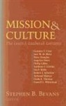 Stephen B. Bevans, Stephen B Bevans, Stephen B. Bevans - Mission and Culture