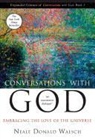 Neale Donald Walsch, Neale Donald Walsh - Conversations With God