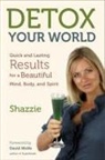 Shazzie, David (FRW) Shazzie/ Wolfe - Detox Your World