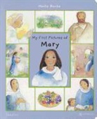 Maite Roche, Maïte Roche - My First Pictures of Mary